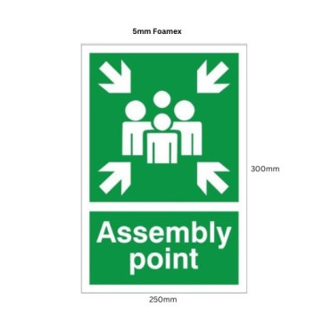 5mm Foamex Sign 300 x 250mm Assembly Point*