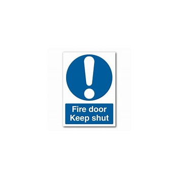 Signage Fire Door Keep Shut Rigid 200 x 300mm
