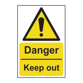 Signage Danger Keep Out Rigid 200 x 300mm*