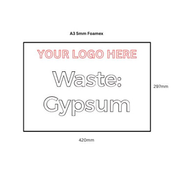 Custom Logo 5mm Foamex Sign A3 Waste Gypsum*