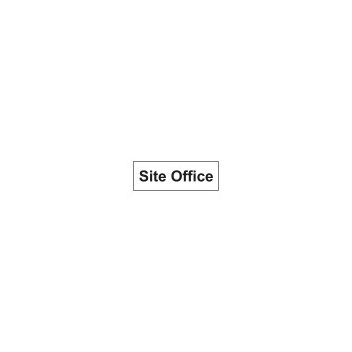 Signage Site Office Rigid 600 x 200mm*